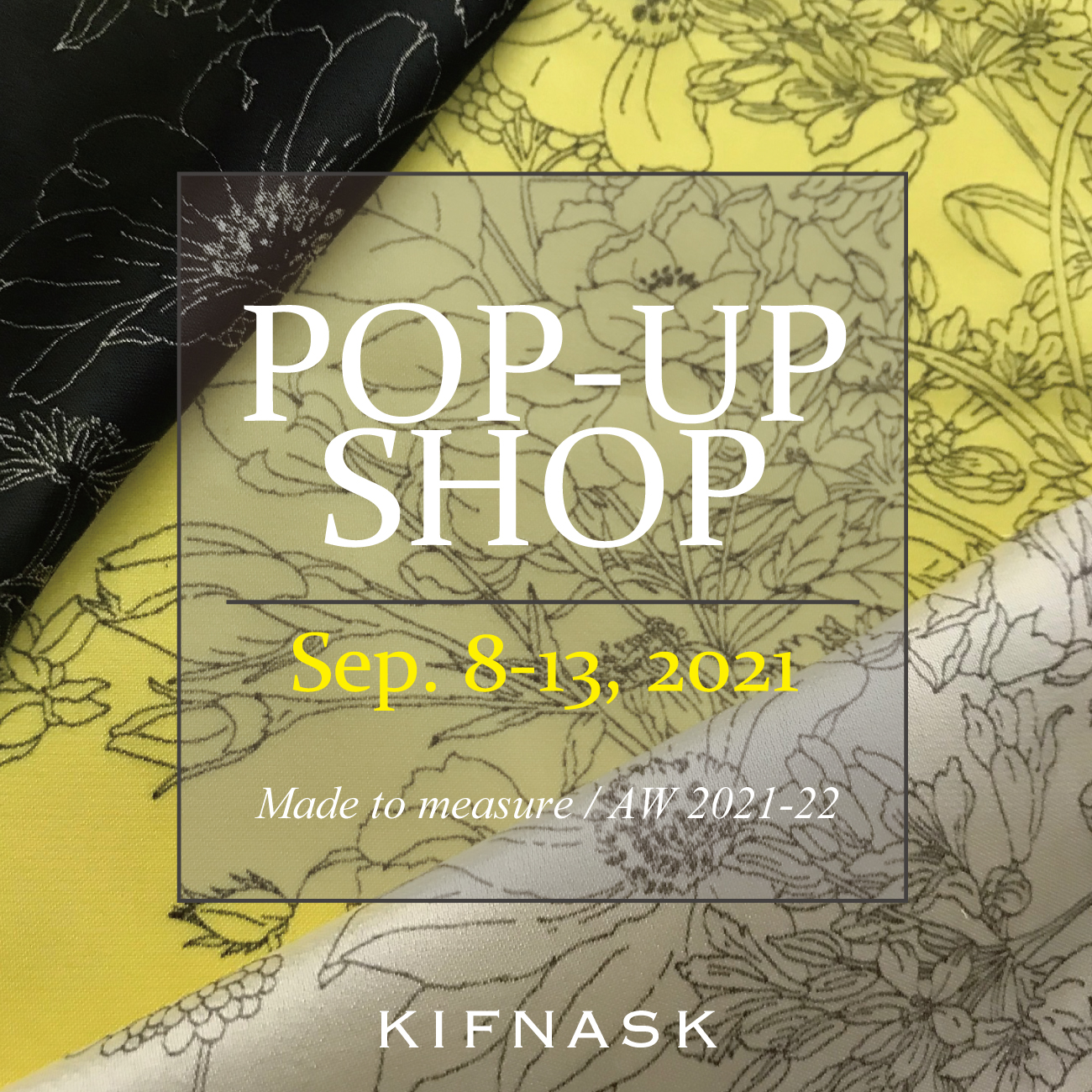 KIFNASK 2021秋 POP UP STORE