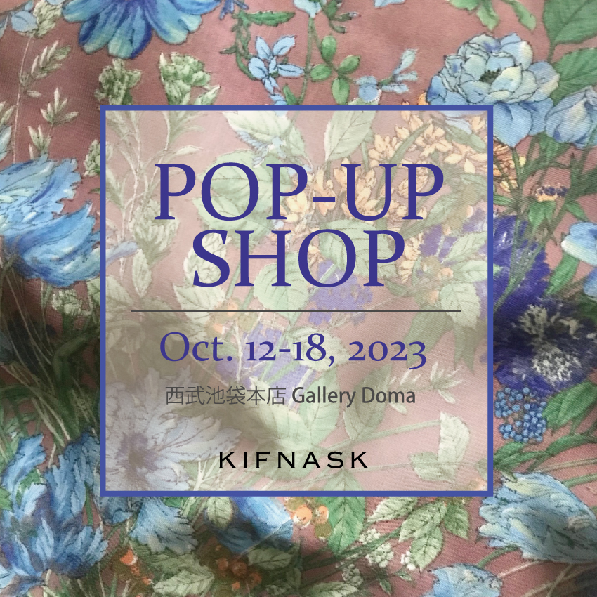 KIFNASK 2023秋 POP UP STORE